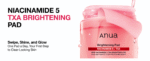 ANUA Niacinamide 5 TXA Brightening Pad 210ml 60ea - Image 2